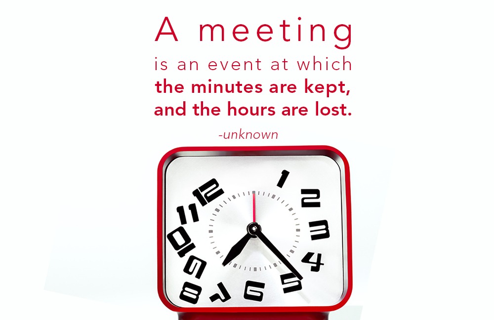 Quote on Productive Meetings - Peter Barron Stark Companies