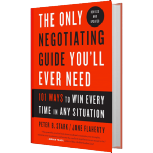 The Only Negotiating Guide You'll Ever Need Book
